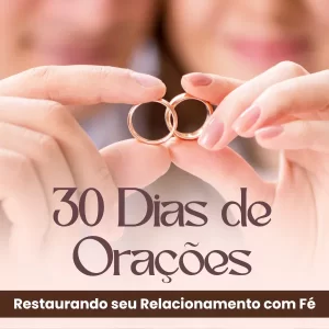 30 Dias de Orações para Restaurar