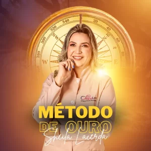 Método de Ouro - Sheila Lacerda